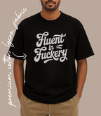 FLUENT IN F***ERY